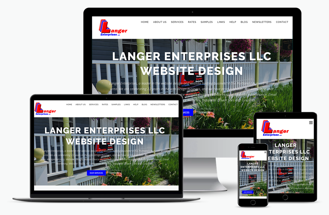 Langer Enterprises LLC, designing websites to fit any device.